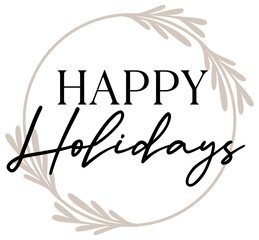 Happy Holidays | Merry Christmas | Xmas Holiday Design | Laurel Wreath | Festive Vector Illustration
