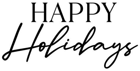 Happy Holidays | Merry Christmas | Festive Vector Phrase