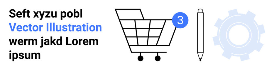 Shopping cart with three items, pen, gear icon, stylized text. Ideal for e-commerce, shopping, productivity, tools, design, engineering, and digital art concepts. Landing page