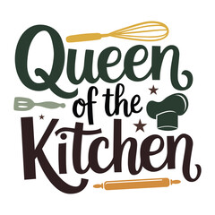 Queen Of The Kitchen