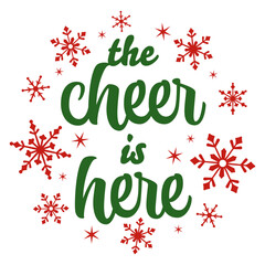 The cheer is here, holiday phrase design with snowflakes
