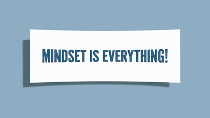 Mindset is Everything. A card isolated on blue background.