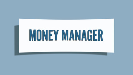 Money Manager.. A card isolated on blue background.