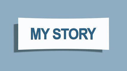 My Story. A card isolated on blue background.