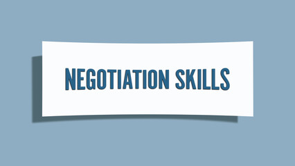 Negotiation Skills. A card isolated on blue background.