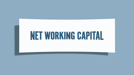 Net Working Capital. A card isolated on blue background.