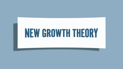 New Growth Theory. A card isolated on blue background.