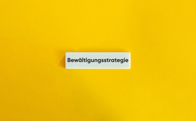 Bewältigungsstrategie.