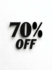 Black '70% OFF' Promotional Sign on a White Background