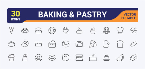 Baking And Pastry icon set. Related to baker, pastry, sugar, bun, donut and more. Thin linear style icons. Editable stroke. Vector illustration.