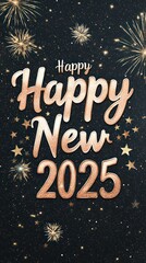 a "Happy New Year 2025" in rose gold script over a matte black background, framed with subtle glittery stars and fireworks.