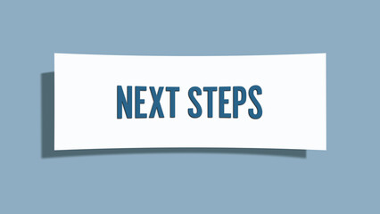 Next Steps. A card isolated on blue background.
