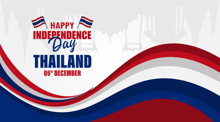 Thailand National Independence Day Celebration Banner. For national birthday greeting card design and banner background