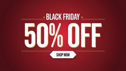 Minimalist Black Friday Sale Design with Bold 50% OFF Text on a Vibrant Background, Clean and Eye-Catching Layout