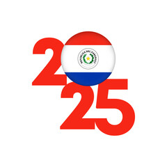2025 banner with Paraguay flag inside. Vector illustration.