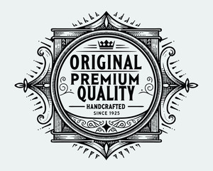 Vintage premium quality label design. Premium quality badge. Vector illustration.
