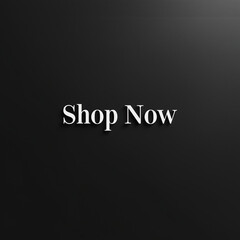 Fototapeta premium Elegant black background with bold 'Shop Now' text