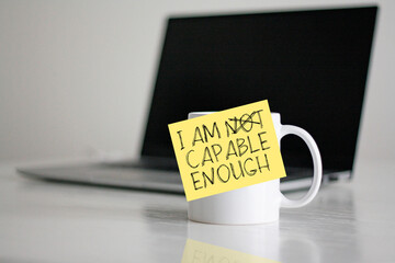 I am not capable enough is shown using the text. Motivational phrase to love and respect yourself unconditionally, stop seeking others approval