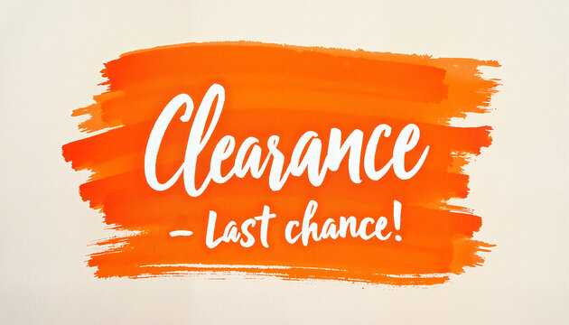 Dynamic clearance sale banner with bold watercolor strokes and last chance message
