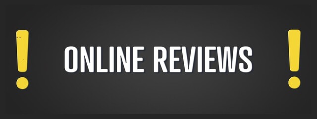 Online Reviews. A blackboard with white text. Illustration with grunge text style.