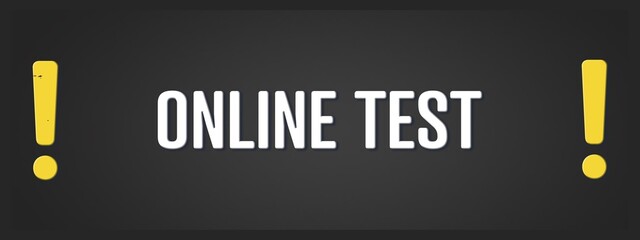 Fototapeta premium Online Test. A blackboard with white text. Illustration with grunge text style.