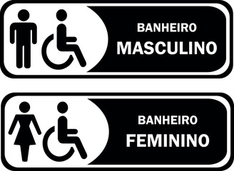 Placas para Banheiro Retangular, Masculino e Feminino. Nos tons Preto e Branco.