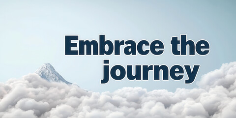 Fototapeta premium Embrace journey through clouds and mountains, inspiring adventure
