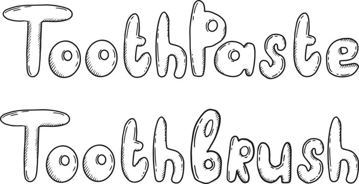 This is an engaging and colorful artistic representation of Toothpaste and Toothbrush Typography