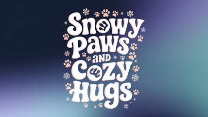 Wintery Greeting with Paw Prints and Snowflakes