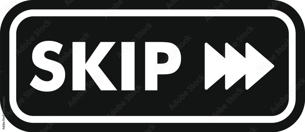 Poster black and white skip button with arrow pointing to the right, useful for graphic design projects rel
