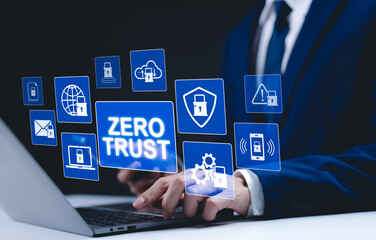 Zero Trust Security and Cyber Protection Concept. Businessman use laptop with interface 