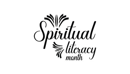 Spiritual Literacy Month is observed every year on December. Holidays Awareness concept. background, placard, banner template Vector illustration design.