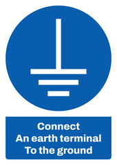 ISO mandatory safety signs sentence case text_connect an earth terminal to the ground_portrait size a4/a3/a2/a1