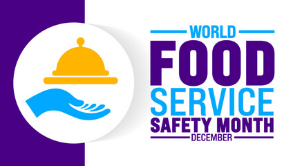 World Food Service Safety Month background, banner or poster design template. observed every year in December. Holiday concept. Use to any Template, card, poster, placard, template.
