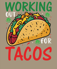  Taco T-shirt design. Unique, And Colorful Taco T-Shirt Design.