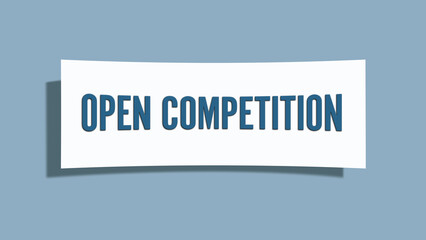 Open Competition. A card isolated on blue background.
