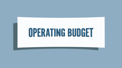 Operating Budget. A card isolated on blue background.