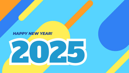 Blue Yellow And Orange Simple Happy New Year 2025 Design Background