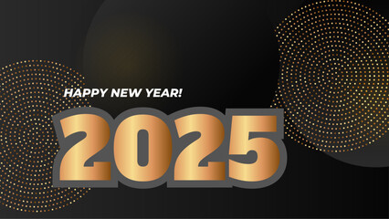 Black And Gold Modern Happy New Year 2025 Design Background