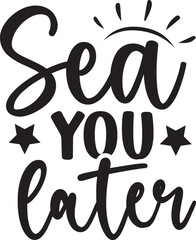 Sea You Later