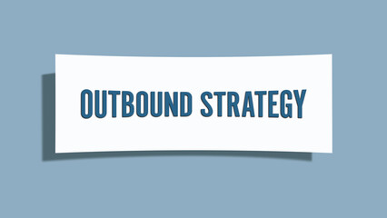 Outbound Strategy. A card isolated on blue background.