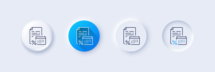 Calendar tax line icon. Neumorphic, Blue gradient, 3d pin buttons. Calculate tax rate sign. Payroll report symbol. Line icons. Neumorphic buttons with outline signs. Vector
