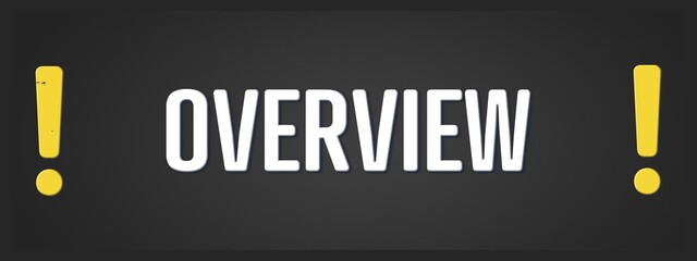 Overview. A blackboard with white text. Illustration with grunge text style.