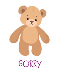 Sorry emotion. Adorable Teddy bear feeling sorry. Apologize card.