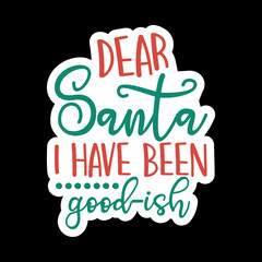 Dear Santa Svg for Christmas, Matching Christmas Shirts Idea Svg