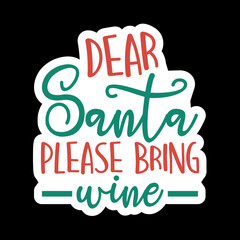 Dear Santa Svg for Christmas, Matching Christmas Shirts Idea Svg