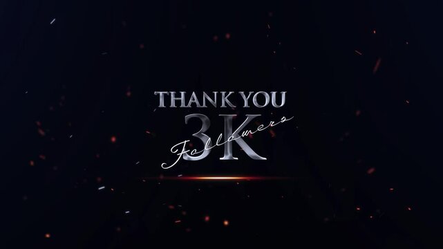 3k, 3k Followers, Thank You 3k Followers, Cinematic 3k Follower Text Animation Video, 3D 3K F0llowing Banner For You