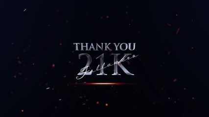 Modern 21k Followers Video Animation, 21k Followers, Celebrate 21k Followers Banner animation, Cinematic 21k Subscriber, 21k Follow Text Effects 