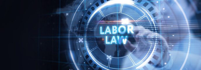 Business, Technology, Internet and network concept. Labor Law Lawyer Legal.