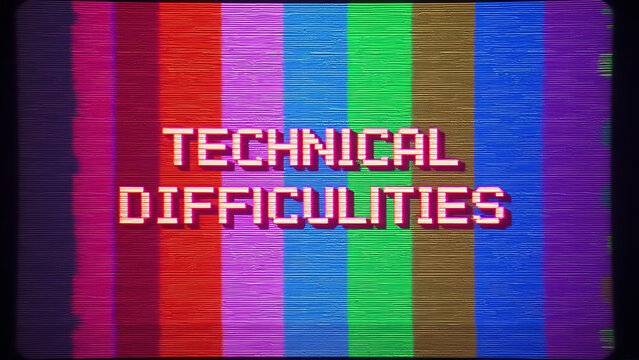 A retro-style ‘Technical Difficulties’ screen with vertical color bars and a pixelated message, evoking classic broadcast interruptions - Powered by Adobe